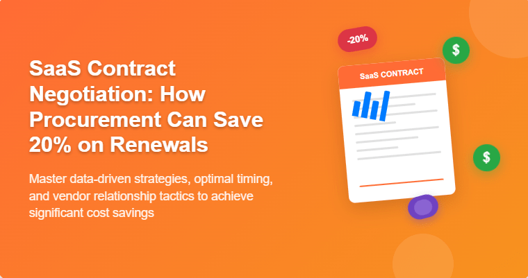 SaaS Contract Negotiation How Procurement Can Save 20% on Renewals