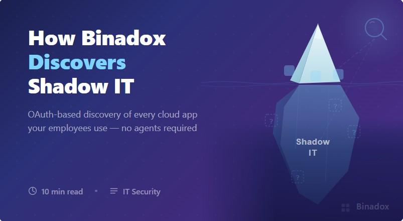 How Binadox Discovers Shadow IT