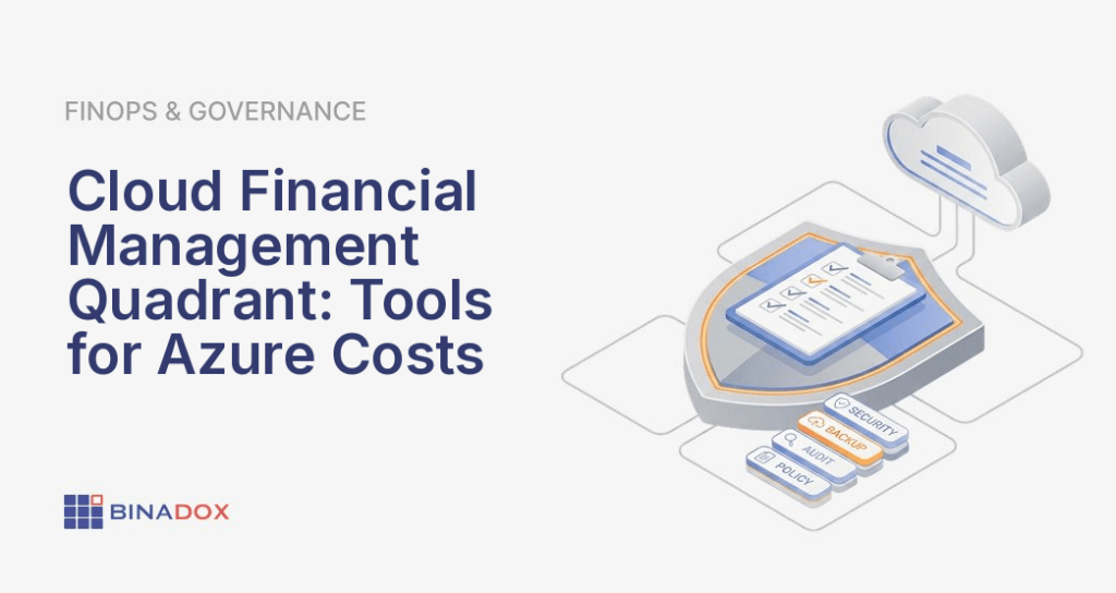 Cloud Financial Management Quadrant: Tools for Azure Costs